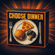 choose-dinner